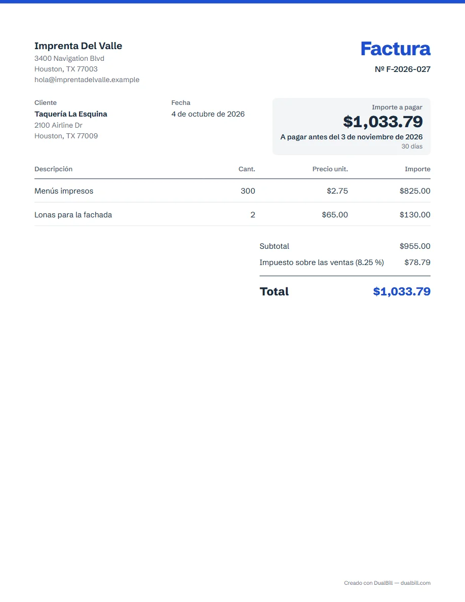 Ejemplo de factura en español para Estados Unidos: una imprenta de Houston factura a una taquería 300 menús a $2.75 y 2 lonas a $65, con impuesto sobre las ventas del 8.25 %, total de $1,033.79.